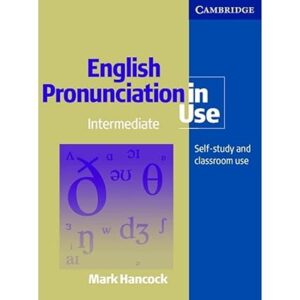 cambridge english pronunciation in use