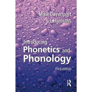 Introducing Phonetics and Phonology