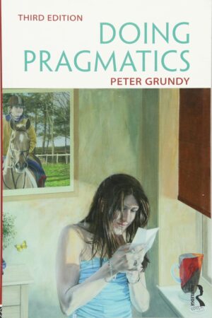 Doing Pragmatics