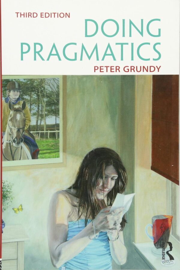 Doing Pragmatics