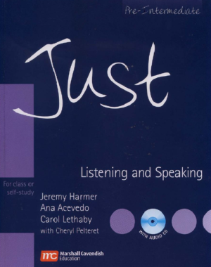Just Listening & Speaking, Pre-Intermediate Level