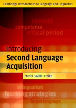 Introducing Second Language Acquisition