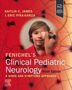 Fenichel's Clinical Pediatric Neurology 9th Edition