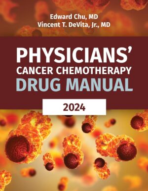 Physicians' Cancer Chemotherapy Drug Manual 2024 24th Edition
